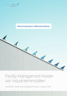 Facility-Management-Kosten von Industrieimmobilien 3. Auflage